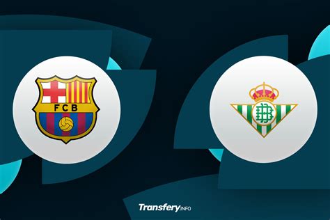 fc barcelona – real betis